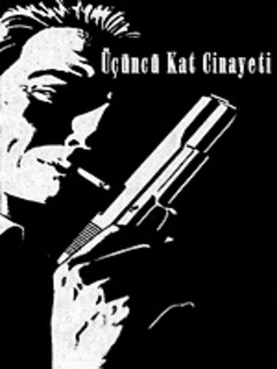 Üçüncü Kat Cinayeti : Afiş