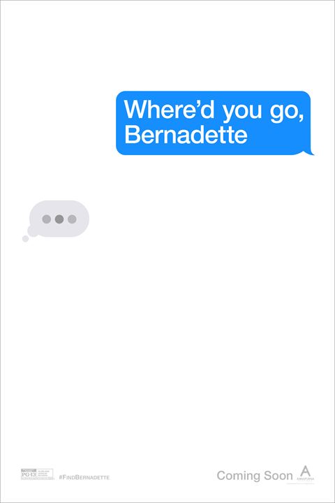 Where'd You Go, Bernadette? : Afiş