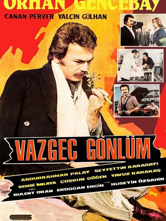 Vazgeç Gönlüm : Afiş