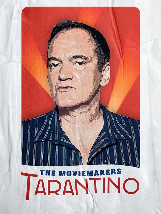 Film Yapımcıları: Tarantino : Afiş