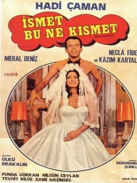 İsmet Bu Ne Kısmet : Afiş