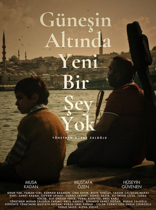 Güneşin Altında Yeni Bir Şey Yok : Afiş