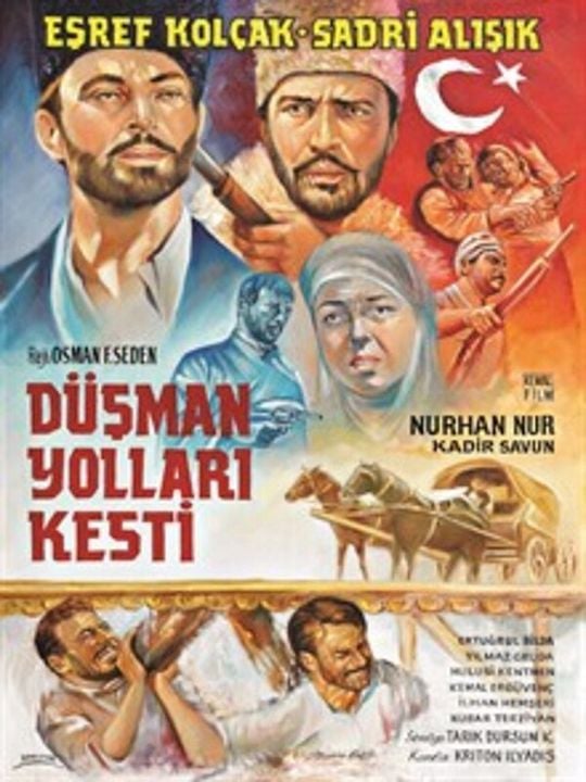 Düşman Yolları Kesti : Afiş