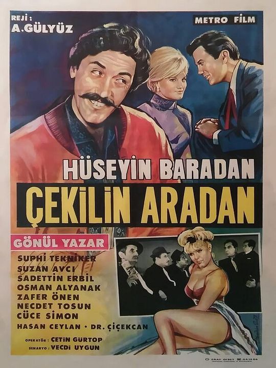 Hüseyin Baradan Çekilin Aradan : Afiş