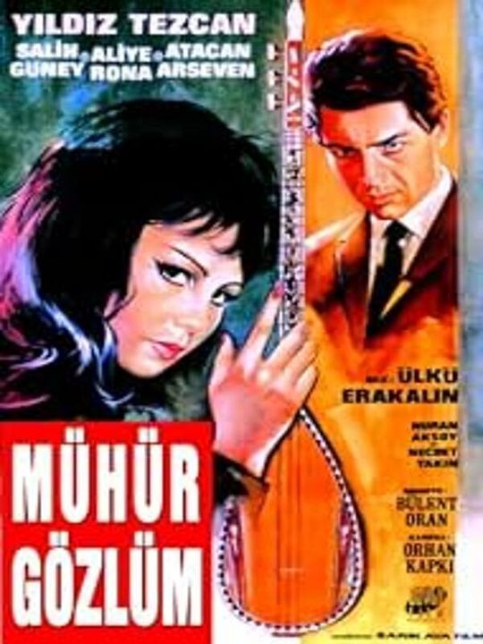 Mühür Gözlüm : Afiş