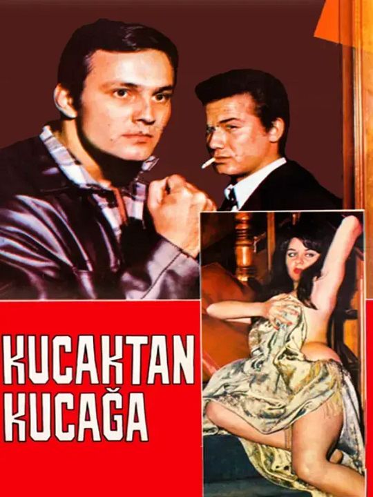 Kucaktan Kucağa : Afiş