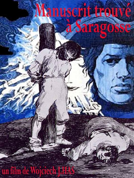 The Saragossa Manuscript : Afiş Wojciech Has