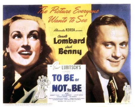 To Be or Not to Be : Fotoğraf Ernst Lubitsch
