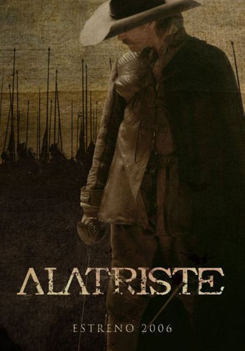 Kaptan Alatriste : Afiş Agustín Díaz Yanes