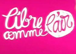 Libre comme l'air : Afiş