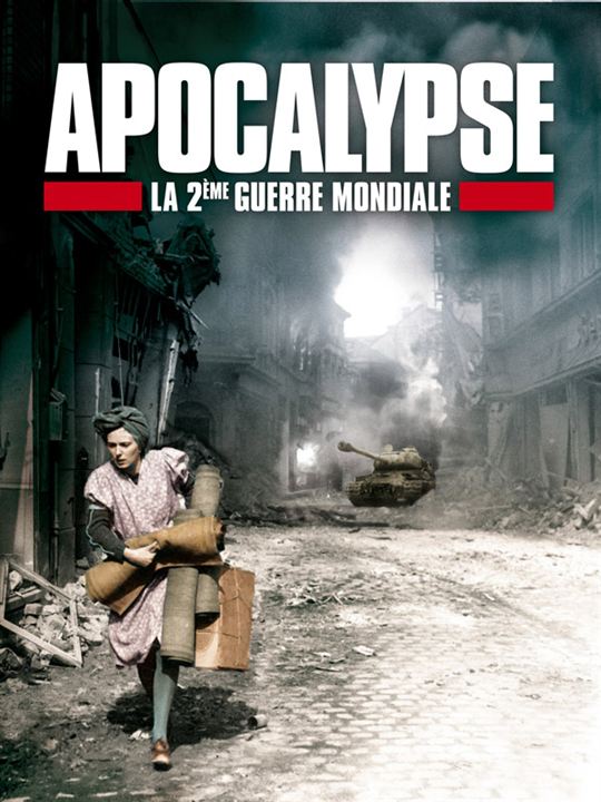Apocalypse - La 2ème Guerre Mondiale : Fotoğraf