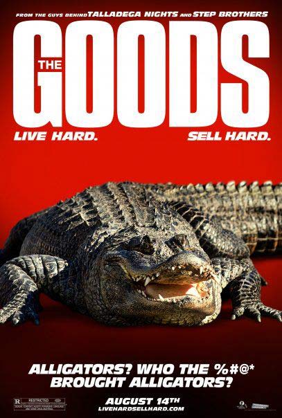 The Goods: Live Hard, Sell Hard : Afiş