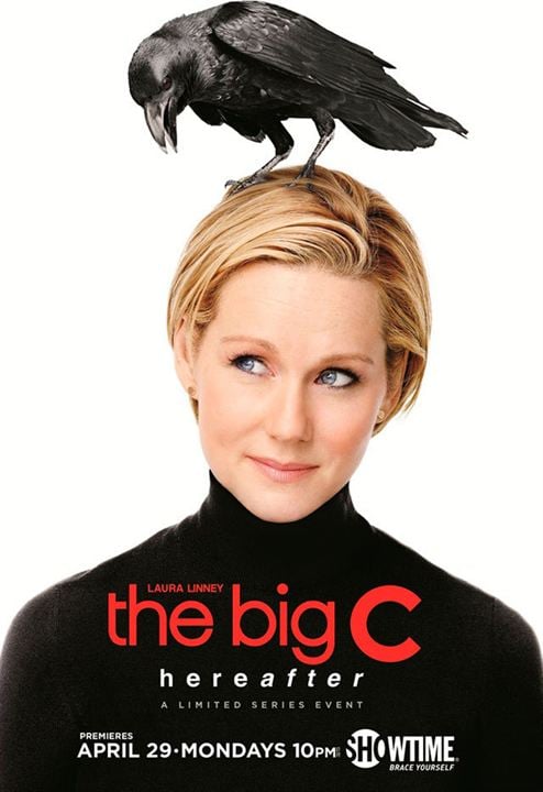 The Big C : Afiş