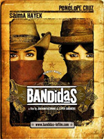 Bandidas : Afiş