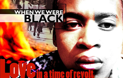 When We Were Black : Afiş