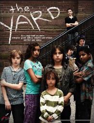 The Yard (CA) : Afiş