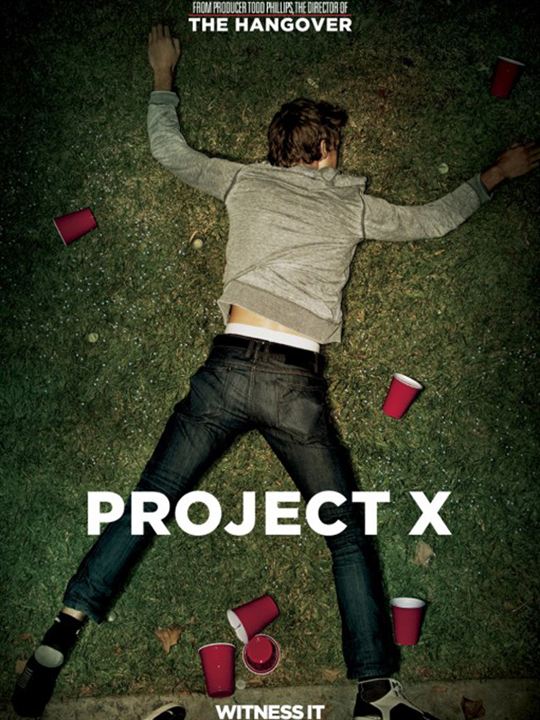 Project X : Afiş