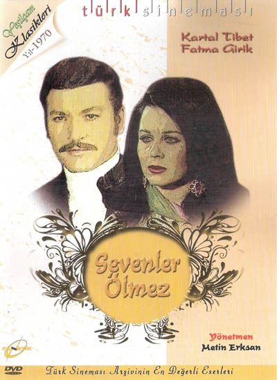 Sevenler Ölmez : Afiş