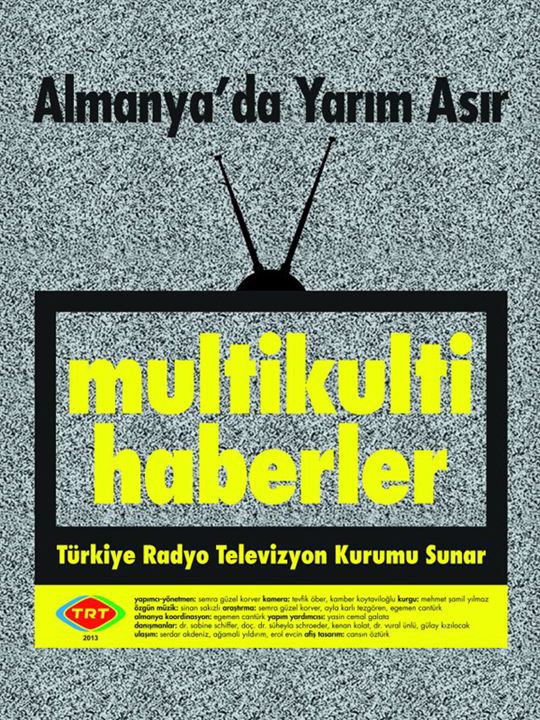 Multikulti Haberler : Afiş