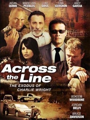 Across the Line : The Exodus of Charlie Wright : Afiş