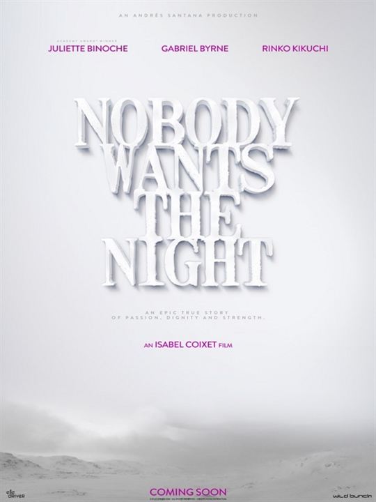Nobody Wants The Night : Afiş