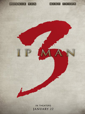 Ip Man 3 : Afiş