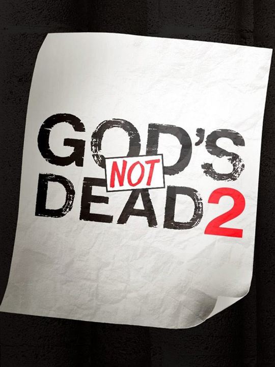 God’s Not Dead 2 : Afiş