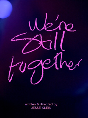 We’re Still Together : Afiş