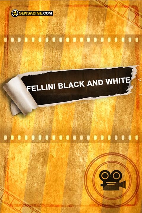 Fellini Black and White : Afiş