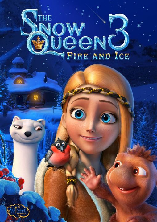 Karlar Kraliçesi 3: Ateş ve Buz : Afiş