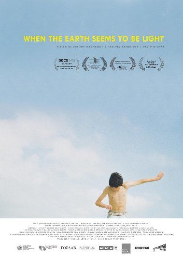When The Earth Seems To Be Light : Afiş