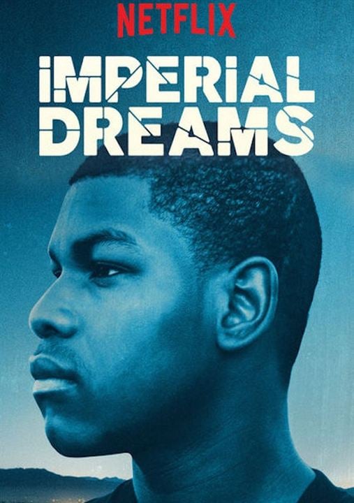Imperial Dreams : Afiş