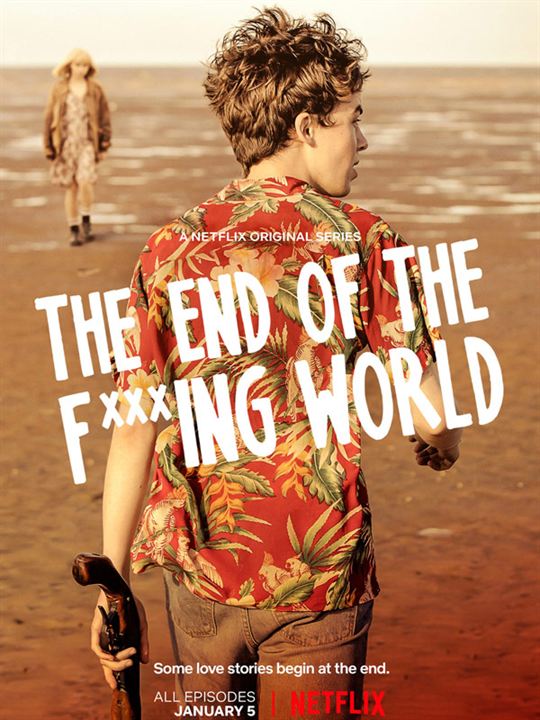 The End Of The F***ing World : Afiş
