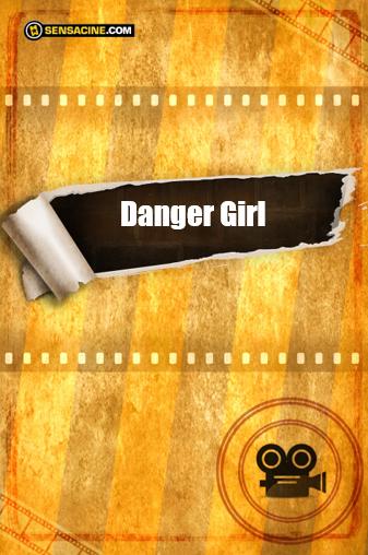 Danger Girl : Afiş