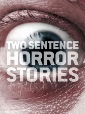 Two Sentence Horror Stories : Afiş