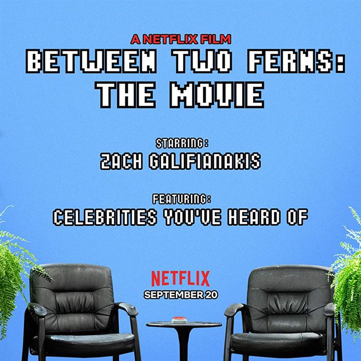Between Two Ferns: The Movie : Afiş