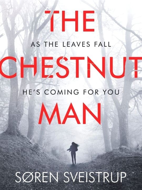 The Chestnut Man : Afiş