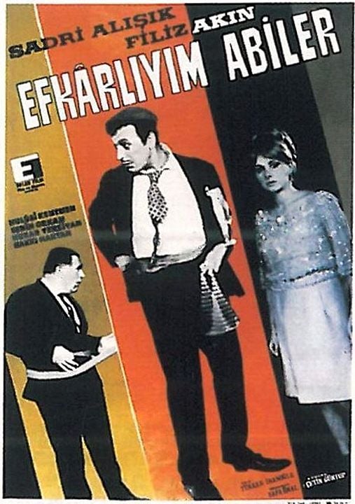 Efkarlıyım Abiler : Afiş