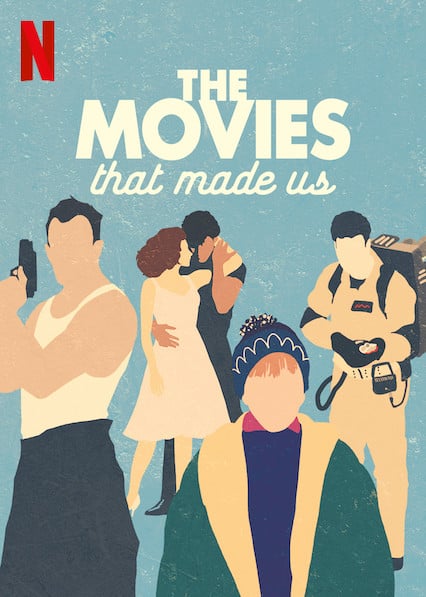 The Movies That Made Us : Afiş