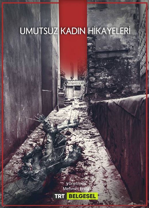 Umutsuz Kadın Hikayeleri : Afiş