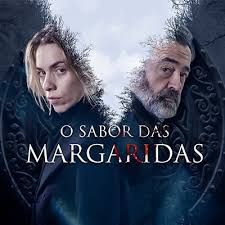 O sabor das margaridas : Afiş