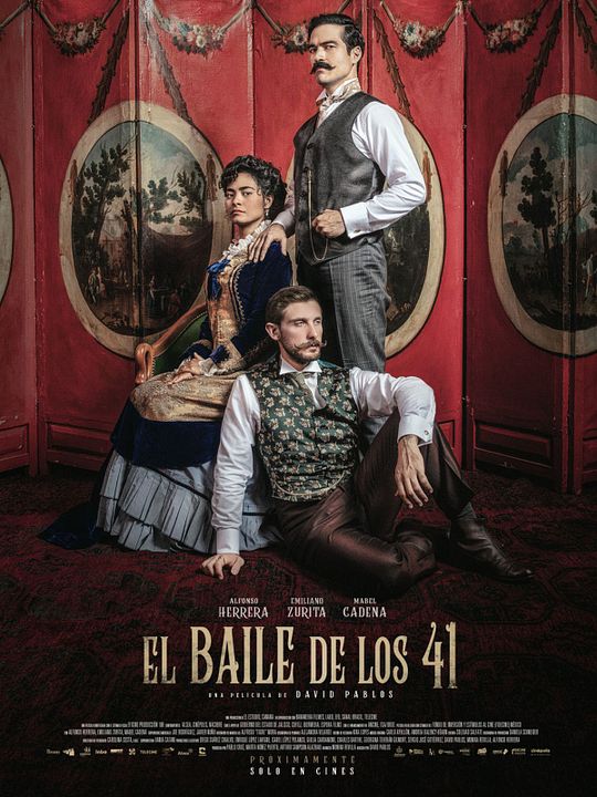El baile de los 41 : Afiş