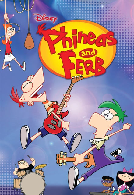 Phineas and Ferb : Afiş