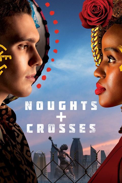 Noughts + Crosses : Afiş