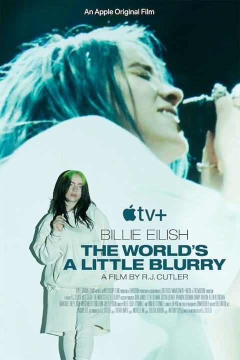 Billie Eilish: The World’s A Little Blurry : Afiş