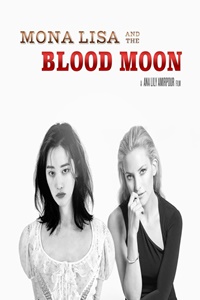 Mona Lisa and the Blood Moon : Afiş