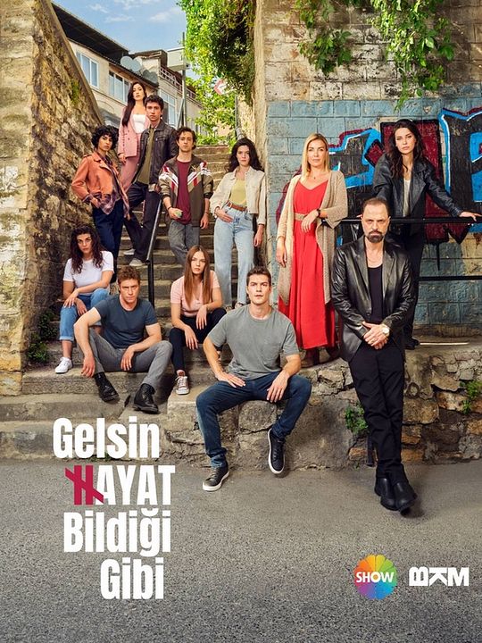 Gelsin Hayat Bildiği Gibi : Afiş