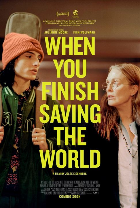 When You Finish Saving the World : Afiş