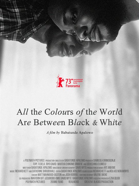 All The Colours Of The World Are Between Black And White : Afiş