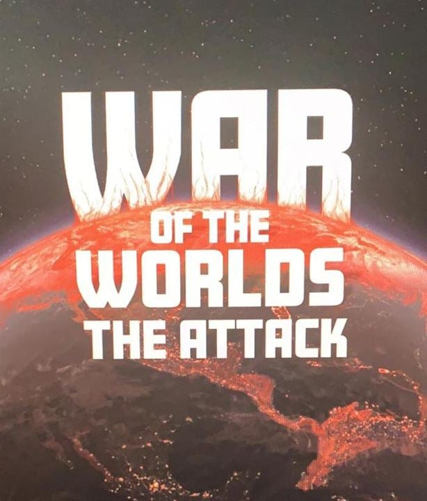 War Of The Worlds: The Attack : Afiş